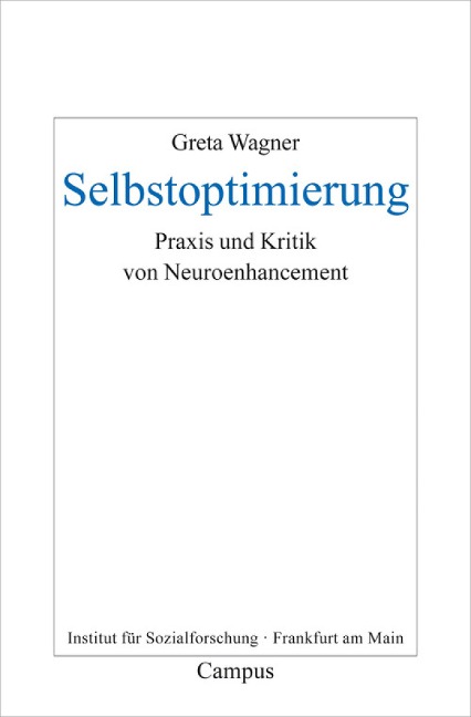 Selbstoptimierung - Greta Wagner