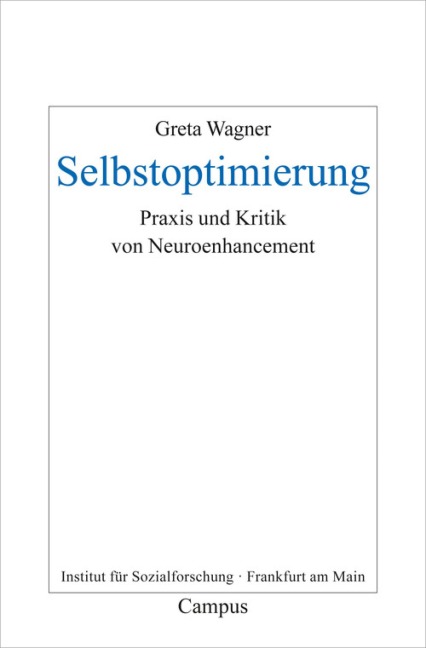 Selbstoptimierung - Greta Wagner