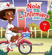 Cover-Bild zum Titel 'Nola l'infirmière' von 'Scharmaine Lawson'