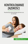 Cover-Bild zum Titel 'Kontrolowanie zazdro¿ci' von 'Hugues Prion Pansius Mimbang'