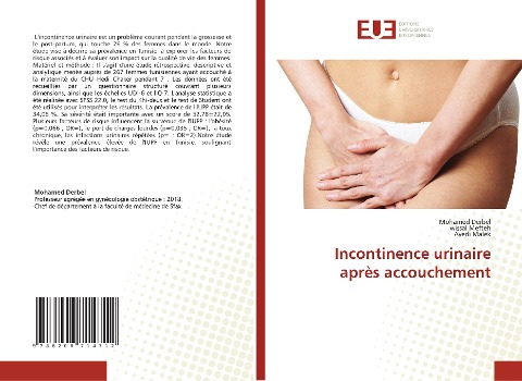 Incontinence urinaire après accouchement - Mohamed Derbel, Wissal Mefteh, Ayedi Malek