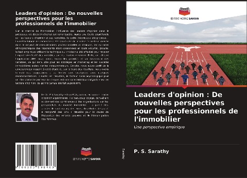Leaders d'opinion : De nouvelles perspectives pour les professionnels de l'immobilier - P. S. Sarathy