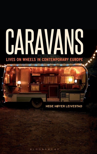 Caravans - Hege Høyer Leivestad
