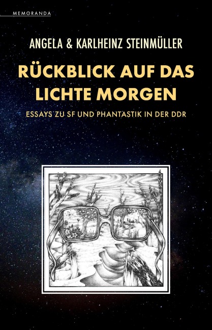 Rückblick auf das Lichte Morgen - Angela Steinmüller, Karlheinz Steinmüller