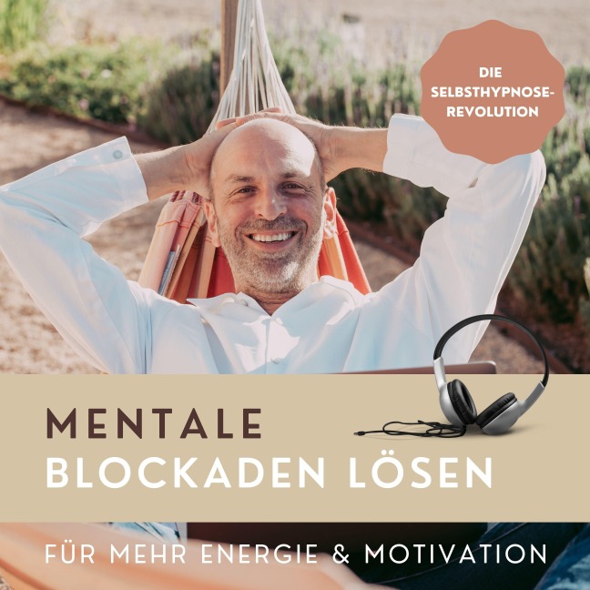 Mentale Blockaden lösen (Hypnose-Hörbuch) - Patrick Lynen