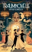 Arthur Schnitzler: Die Traumnovelle (Novelaris Klassik) - Arthur Schnitzler