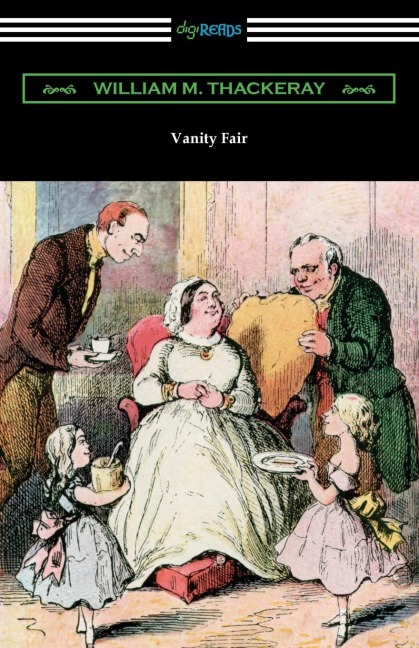 Vanity Fair - William Makepeace Thackeray