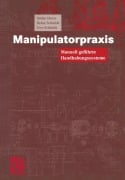 Cover-Bild zum Titel 'Manipulatorpraxis' von 'Stefan Hesse, Uwe Schmidt, Heinz Schmidt'