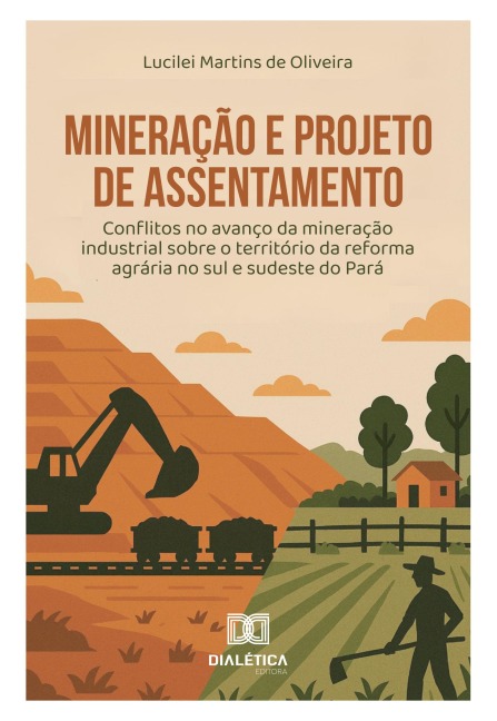 Mineração e Projeto de Assentamento - Lucilei Martins de Oliveira