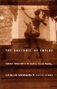 Cover-Bild zum Titel 'The Rhetoric of Empire' von 'David Spurr'