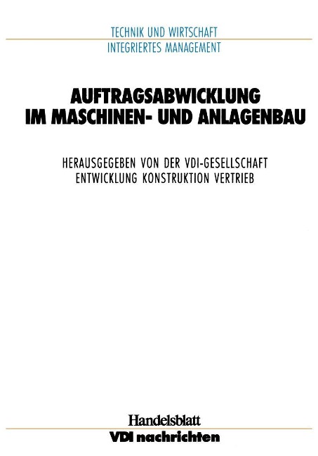 Auftragsabwicklung im Maschinen- und Anlagebau - 