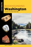 Cover-Bild zum Titel 'Rockhounding Washington' von 'Lars W. Johnson'