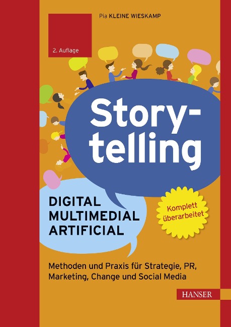 Storytelling: Digital - Multimedial - Artificial - Pia Kleine Wieskamp