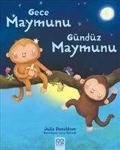 Cover-Bild zum Titel 'Gece Maymunu Gündüz Maymunu' von 'Julia Donaldson'