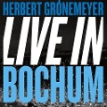 Live In Bochum - Herbert Grönemeyer