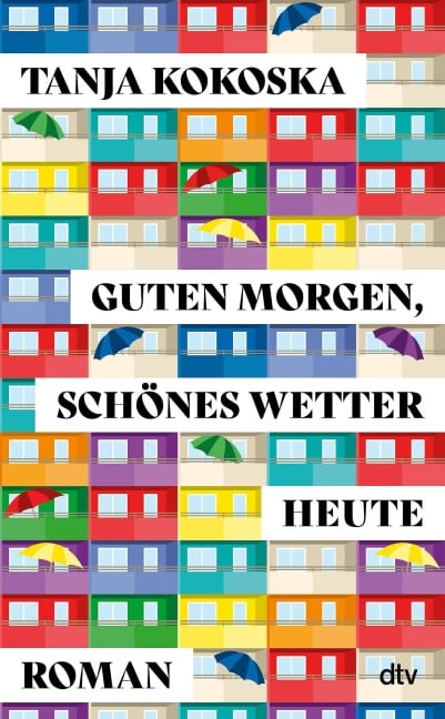 Guten Morgen, schönes Wetter heute - Tanja Kokoska