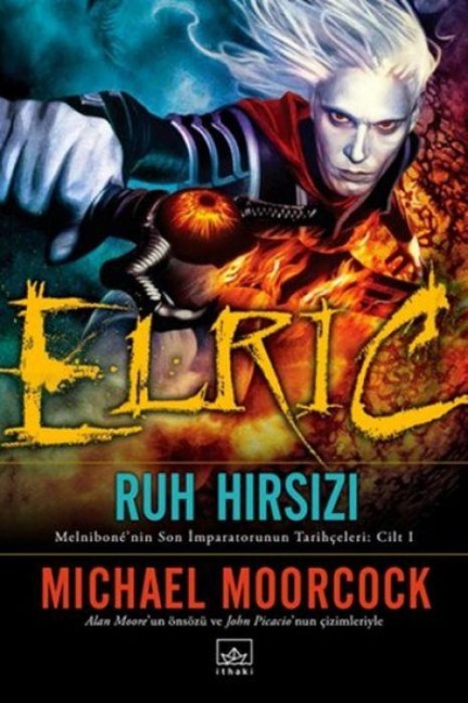Elric The Stealer of Souls - Michael Moorcock