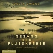 Cover-Bild zum Titel 'Der Gesang der Flusskrebse' von 'Delia Owens'