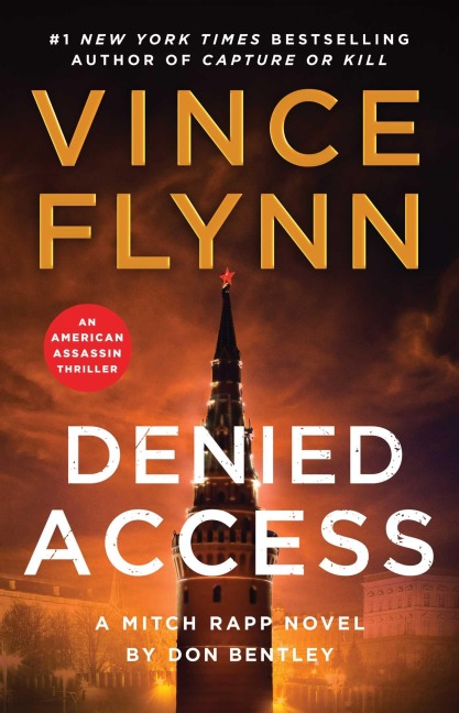 Denied Access - Vince Flynn, Don Bentley