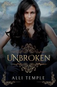 Cover-Bild zum Titel 'Unbroken (The Pirate & Her Princess, #2)' von 'Alli Temple'