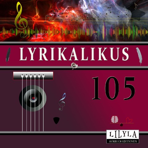 Lyrikalikus 105 - Hugo von Hoffmannsthal, Friedrich Frieden