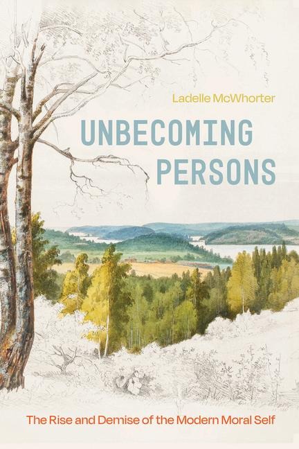Unbecoming Persons - Ladelle McWhorter