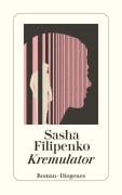 Cover-Bild zum Titel 'Kremulator' von 'Sasha Filipenko'