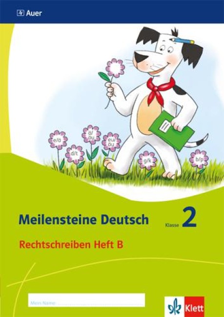 Meilensteine Deutsch. Rechtschreiben. Heft 2 Klasse 2. Ab 2017 - 