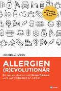Cover-Bild zum Titel 'Allergien revolutionär' von 'Magdalena Stampfer'