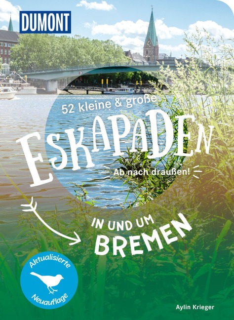 52 kleine & große Eskapaden in und um Bremen - Aylin Krieger
