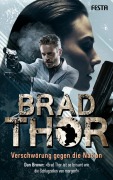 Cover-Bild zum Titel 'Verschwörung gegen die Nation' von 'Brad Thor'