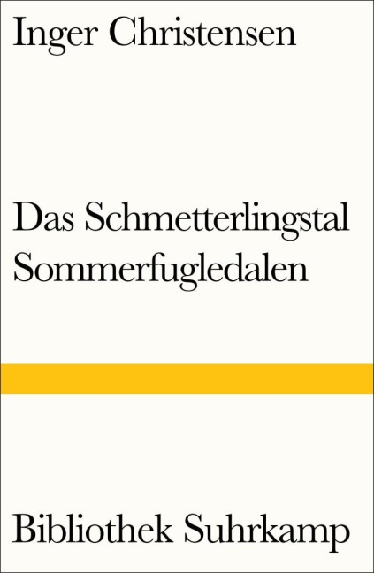 Das Schmetterlingstal. Ein Requiem - Inger Christensen