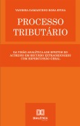 Cover-Bild zum Titel 'Processo tributário' von 'Vanessa Damasceno Rosa Spina'