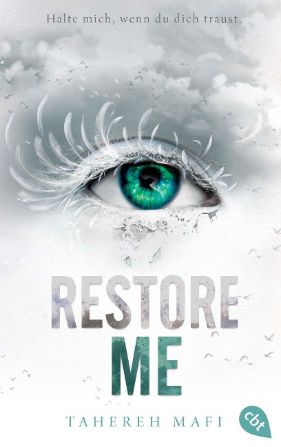 Restore Me - Tahereh Mafi