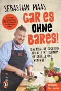 Cover-Bild zum Titel 'Gar es ohne Bares!' von 'Sebastian Maas'