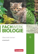 Cover-Bild zum Titel 'Fachwerk Biologie 6. Schuljahr - Sachsen - Arbeitsheft' von 'Adria Wehser'