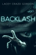 Cover-Bild zum Titel 'BACKLASH' von 'Lacey Crazd Gordon'