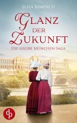 Glanz der Zukunft - Elisa Rimpach