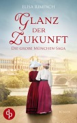 Cover-Bild zum Titel 'Glanz der Zukunft' von 'Elisa Rimpach'