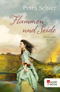 Cover-Bild zum Titel 'Flammen und Seide' von 'Petra Schier'