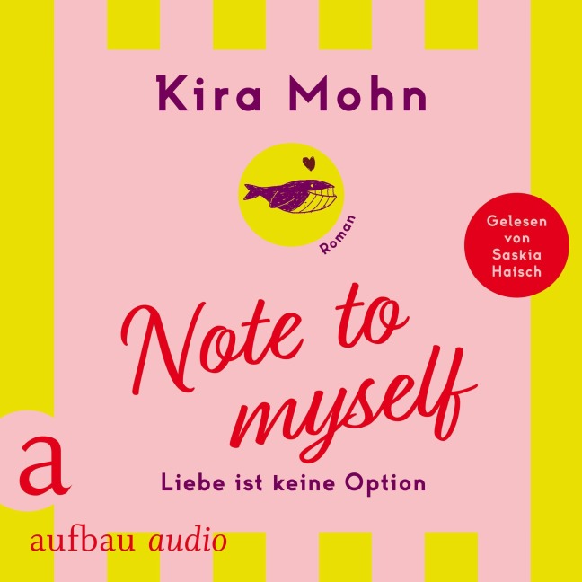 Note to myself: Liebe ist keine Option - Kira Mohn