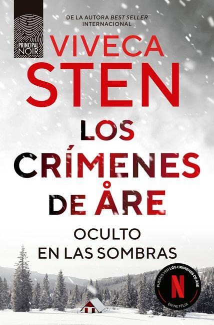 Oculto En Las Sombras, Los Crimenes de Are 2 - Viveca Sten
