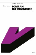 Cover-Bild zum Titel 'FORTRAN für Ingenieure' von 'Gerhard Oetzmann'