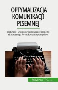 Cover-Bild zum Titel 'Optymalizacja komunikacji pisemnej' von 'Florence Schandeler'