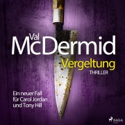 Cover-Bild zum Titel 'Vergeltung' von 'Val McDermid'
