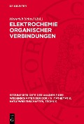 Cover-Bild zum Titel 'Elektrochemie organischer Verbindungen' von ''