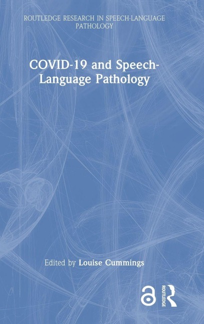 COVID-19 and Speech-Language Pathology - 