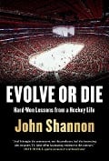 Cover-Bild zum Titel 'Evolve or Die' von 'John Shannon'