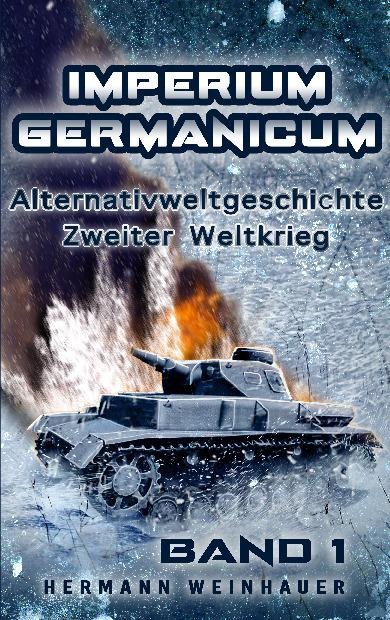 Imperium Germanicum Band 1 - Hermann Weinhauer