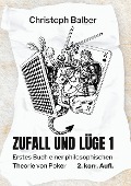Cover-Bild zum Titel 'Zufall und Lüge 1' von 'Christoph Balber'